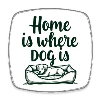 Home Is Where Dog Is Hundeliebe - Viereckiger Kühlschrankmagnet - Weiß - Vorne