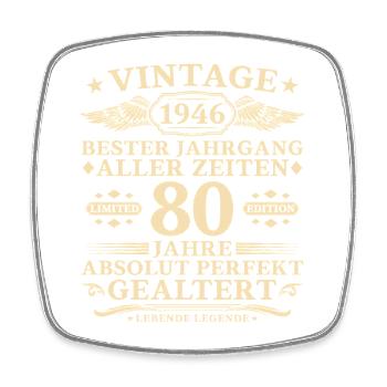 80 ans parfaitement vieilli mille 1946 - Magnet carré - blanc - Devant