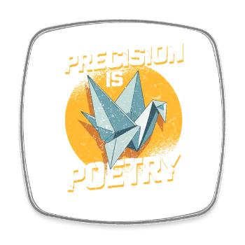 Origami Precision Is Poetry - Viereckiger Kühlschrankmagnet - Weiß - Vorne