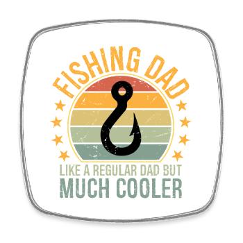 Fishing Dad Like A Regular Dad But Much Cooler - Viereckiger Kühlschrankmagnet - Weiß - Vorne