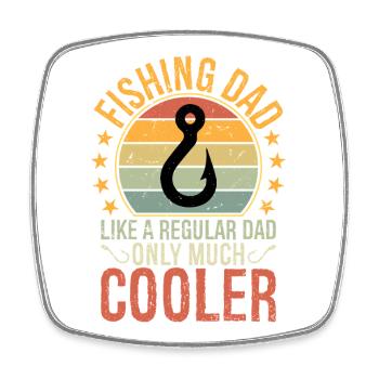 Fishing Dad Like A Regular Dad Only Much Cooler - Viereckiger Kühlschrankmagnet - Weiß - Vorne