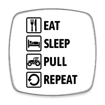 Eat Sleep Pull Repeat - Tractor Driving - Farmer - Square fridge magnet - white - Front