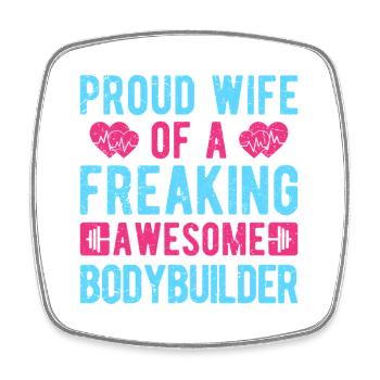 Motivation en forme : Fière épouse d’un bodybuilder cadeau - Magnet carré - blanc - Devant