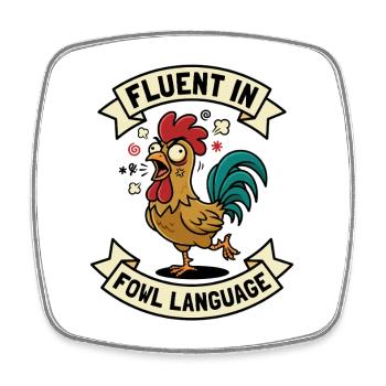 Maîtrise du langage des volailles. Humour de coq. Drôle. - Magnet carré - blanc - Devant