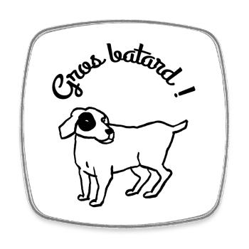 Big Bastard Dog Humor - Square fridge magnet - white - Front
