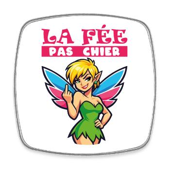 Rebel Fairy The Fairy Who Doesn't Shit - Square fridge magnet - white - Front