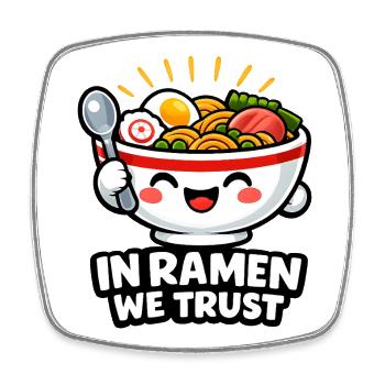 In Ramen We Trust Noodles - Viereckiger Kühlschrankmagnet - Weiß - Vorne