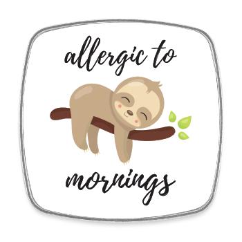 Allergique aux matins - Magnet carré - blanc - Devant
