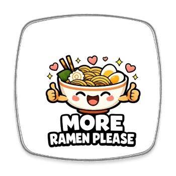 More Ramen Please - Viereckiger Kühlschrankmagnet - Weiß - Vorne