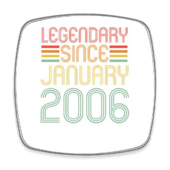 Legendary since January 2006, Retro, Geburtstag - Viereckiger Kühlschrankmagnet - Weiß - Vorne