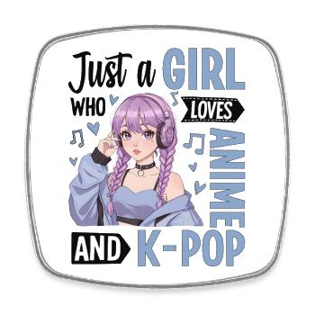 Just A Girl Who Love L’Anime And K-Pop - Magnet carré - blanc - Devant