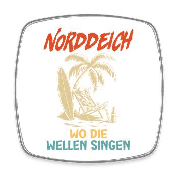 NORDDEICH OÙ CHANTENT LES VAGUES Drôle - Magnet carré - blanc - Devant