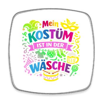 Shrovetide - Carnival - Costume Replacement - Saying - Square fridge magnet - white - Front