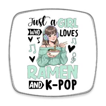 Just A Girl Who Loves Ramen And K-Pop - Square fridge magnet - white - Front