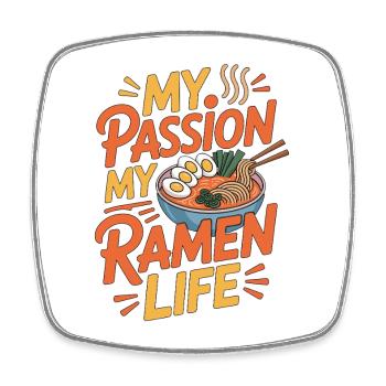 Ramen My Passion My Ramen Life Loves Japanese Food - Square fridge magnet - white - Front