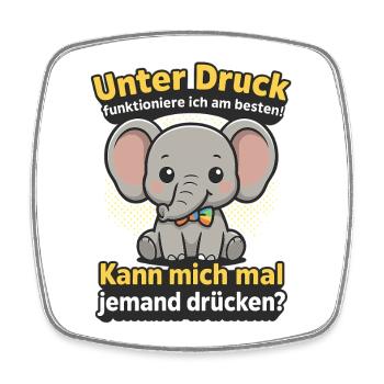 Under pressure elephant, cuddle me saying - Square fridge magnet - white - Front