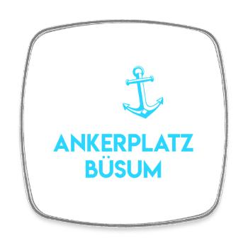 Vacances en mer du Nord ANKERPLATZ BÜSUM Fun - Magnet carré - blanc - Devant