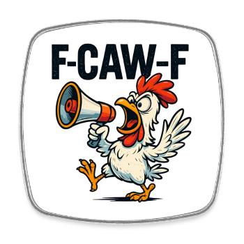 F caw f alerte poulet, chemise comique drôle - Magnet carré - blanc - Devant