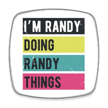 Ich bin Randy und mache Randy Things Retro Colors - Viereckiger Kühlschrankmagnet - Weiß - Vorne