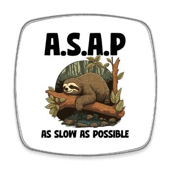 Sloth ASAP As Slow As Possible - Square fridge magnet - white - Front