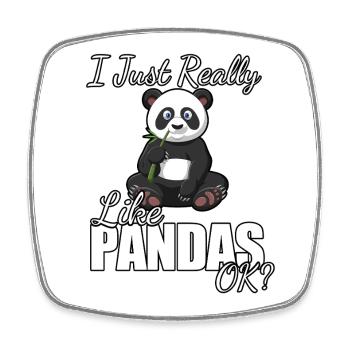 I Just Really Like Pandas OK  - Square fridge magnet - white - Front