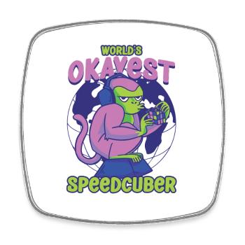 Speedcubing Speed Cube Worlds Okayest Speedcuber - Viereckiger Kühlschrankmagnet - Weiß - Vorne