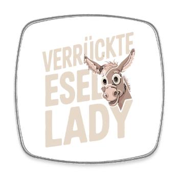 Verrückte Esel Lady Lustiger Eselfan Spruch - Viereckiger Kühlschrankmagnet - Weiß - Vorne