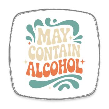 May Contain Alcohol Alkohol Mallorca Saufen JGA - Square fridge magnet - white - Front