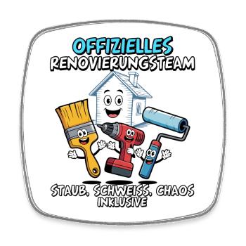 Official Renovation Team Funny DIYer - Square fridge magnet - white - Front