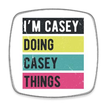 Je suis Casey qui fait des couleurs rétro de Casey Things - Magnet carré - blanc - Devant