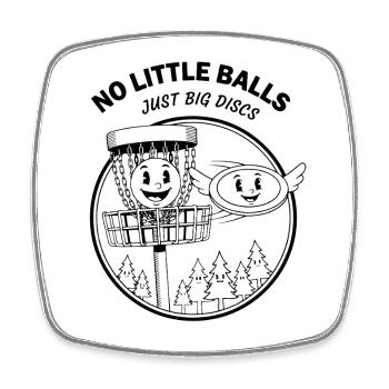 Pas de petites balles, juste de gros disques, drôle de disc golf - Magnet carré - blanc - Devant
