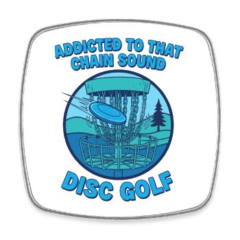 Süchtig nach diesem Kettensound Disc Golf Disc Golfer - Viereckiger Kühlschrankmagnet - Weiß - Vorne