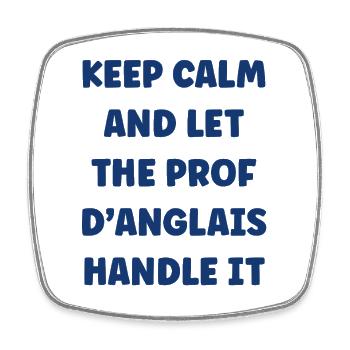 Keep Calm English Teacher - Square fridge magnet - white - Front