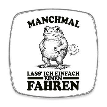 Funny Saying, Meme, Frog, Fart, Fart, Sarcasm - Square fridge magnet - white - Front