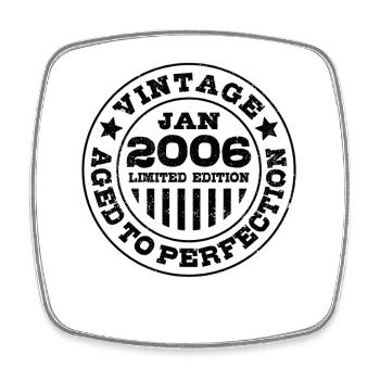 Januar 2006 | Aged to perfection | Geburtstag - Viereckiger Kühlschrankmagnet - Weiß - Vorne