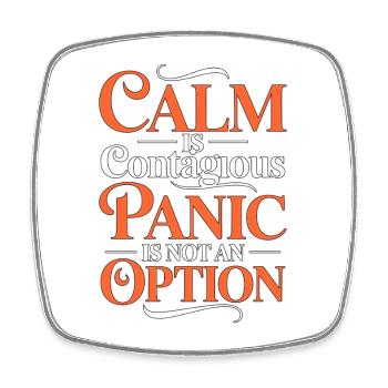ICU Nurse Calm Is Contagious Panic Trauma Response - Square fridge magnet - white - Front