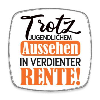 Appearance instead of Pension Satire Pension 2026 - Square fridge magnet - white - Front