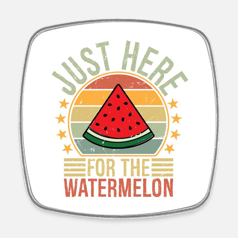 just here for the watermelon - Square fridge magnet - white