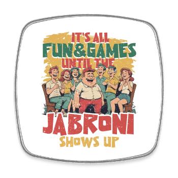 Jabroni - Viereckiger Kühlschrankmagnet - Weiß - Vorne