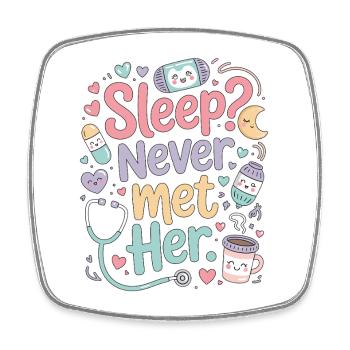 ICU Nurse Sleep Never Met Her Intensive Care - Viereckiger Kühlschrankmagnet - Weiß - Vorne