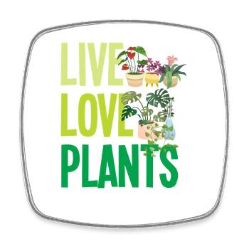 Live Love Plants Plant Lovers - Square fridge magnet - white - Front