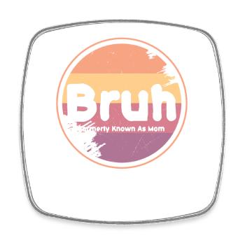 Bruh Retro Mom Logo - Viereckiger Kühlschrankmagnet - Weiß - Vorne