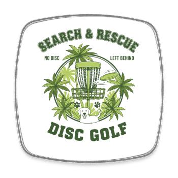 Search And Rescue No Disc Left Behind Disc Golf - Square fridge magnet - white - Front