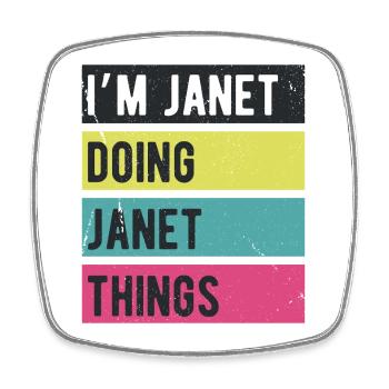 Ich bin Janet und mache Janet Things Retro Colors - Viereckiger Kühlschrankmagnet - Weiß - Vorne
