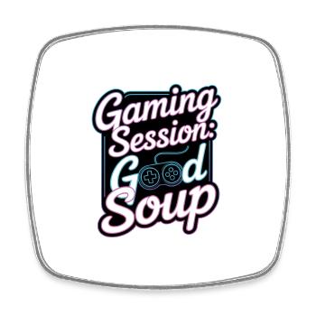 Gamer Spruch Gaming Session Good Soup - Viereckiger Kühlschrankmagnet - Weiß - Vorne