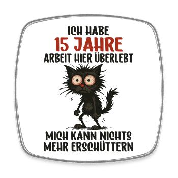 15 Year Company Anniversary Service Anniversary Work - Square fridge magnet - white - Front