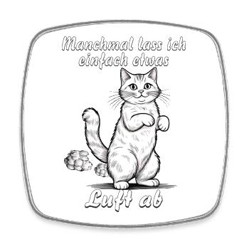 KATZE lasse Luft ab - Viereckiger Kühlschrankmagnet - Weiß - Vorne