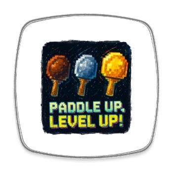Paddle Up, Level Up Ping Pong - Magnet carré - blanc - Devant