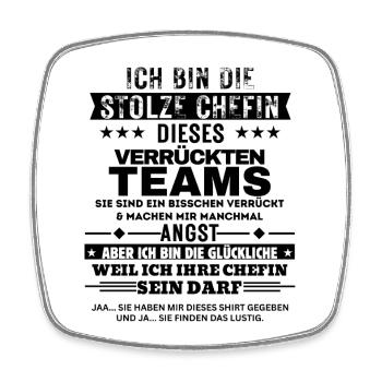 die stolze Chefin dieses verrückten Teams - Viereckiger Kühlschrankmagnet - Weiß - Vorne