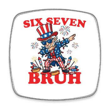 Six Seven Bruh 4. Juli Dabbing 6-7 4. Juli - Viereckiger Kühlschrankmagnet - Weiß - Vorne